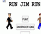 Run Jim Run  (Oynama:1643)