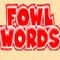 Fowl Words  (Oynama:1453)